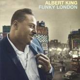 Albert King : Funky London